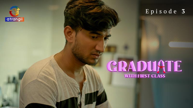 Graduate With First Class | Season 01 | Episode 03